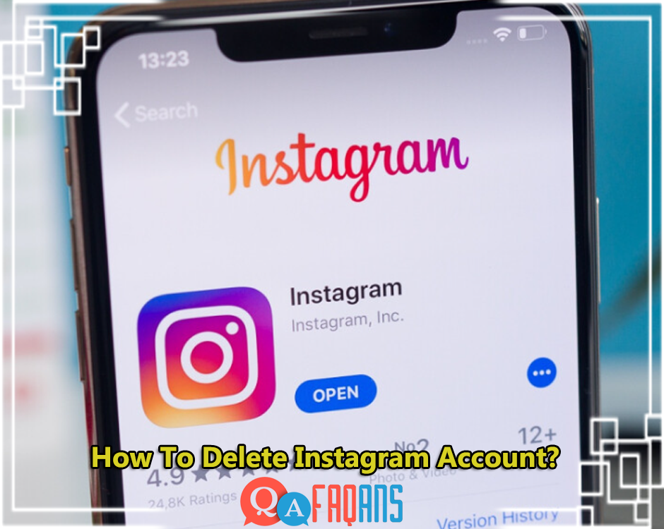 How To Delete Instagram Account?