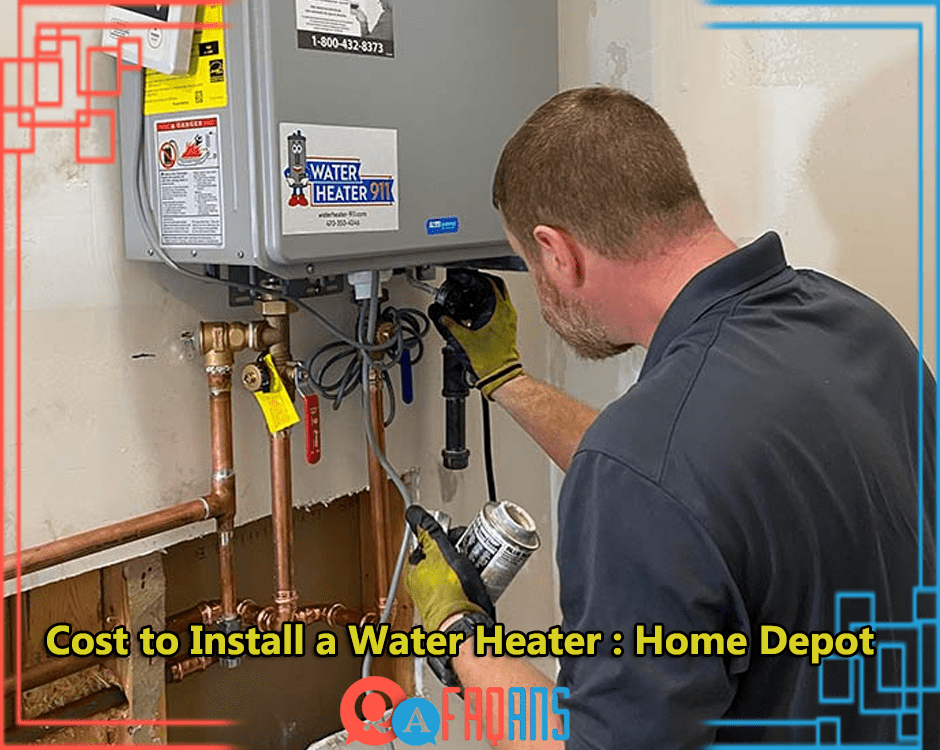 How Much Does It Cost To Install A Water Heater From Home Depot?