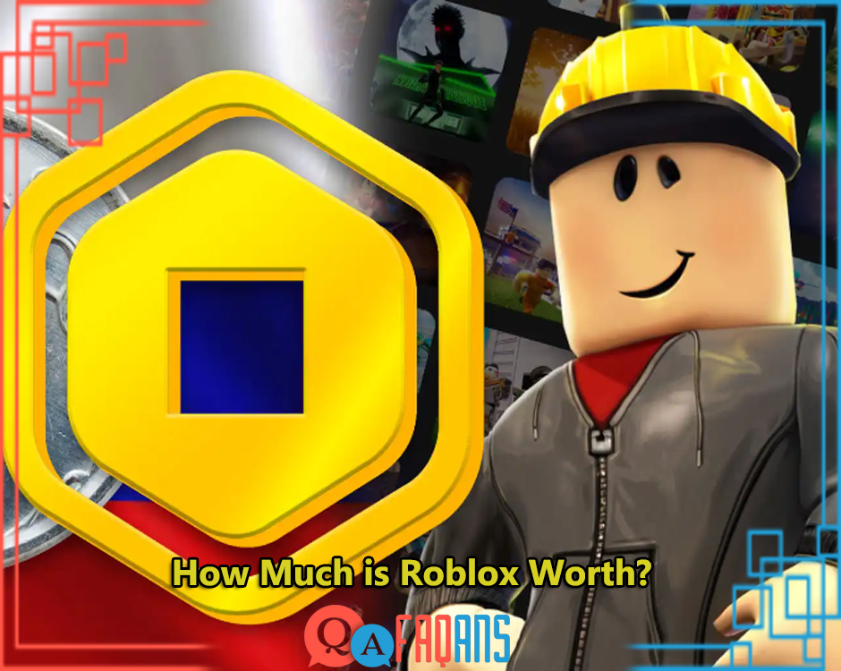How Much is Roblox Worth?