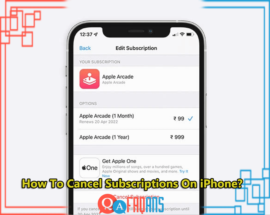 How To Cancel Subscriptions On iPhone?
