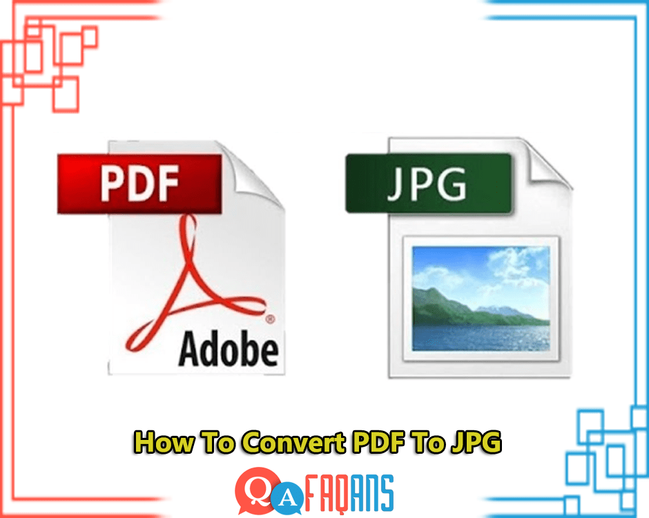How To Convert PDF To JPG?