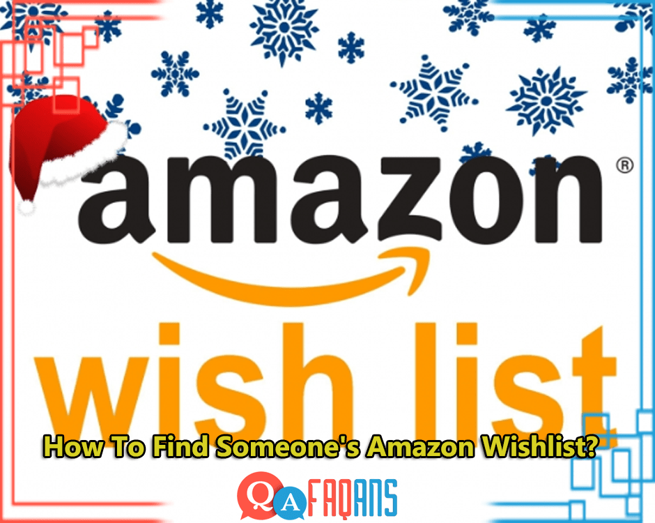 How To Find Someone's Amazon Wishlist?