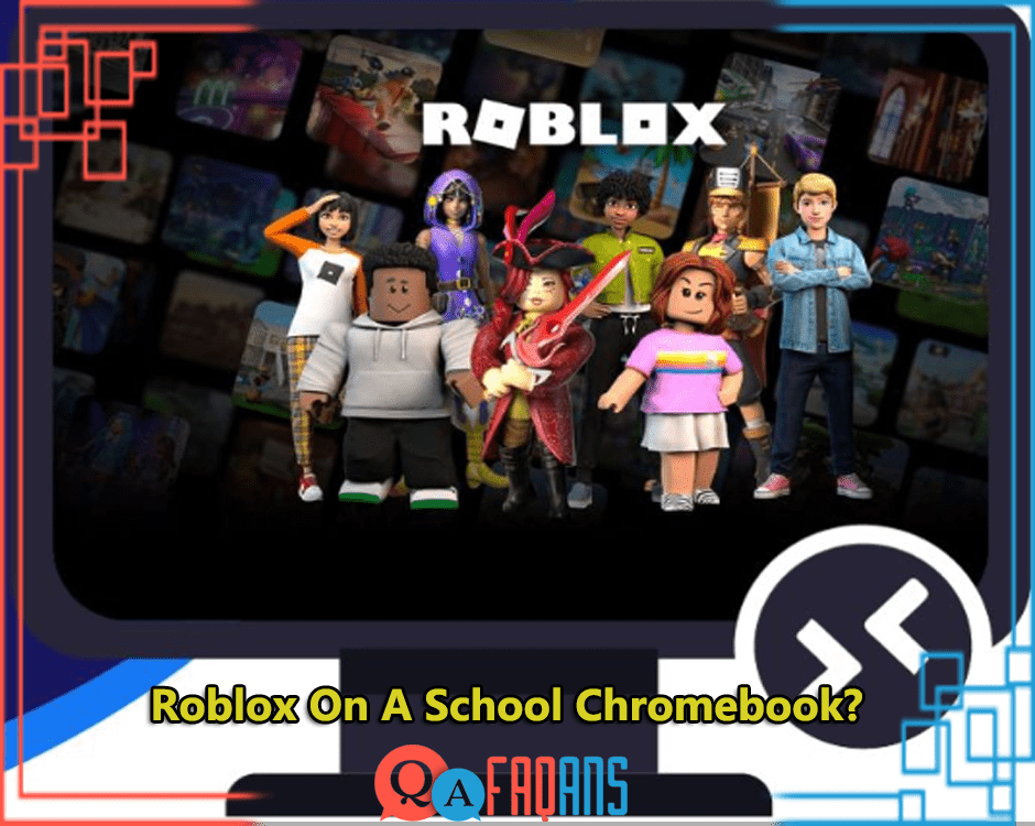How To Play Roblox On A School Chromebook?