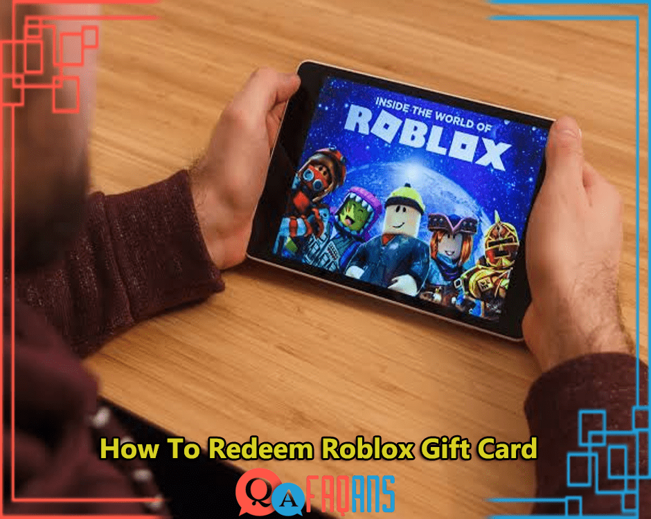 How To Redeem Roblox Gift Card?