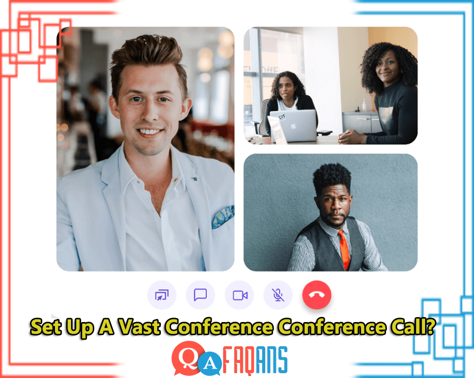 How To Set Up A Vast Conference Conference Call?