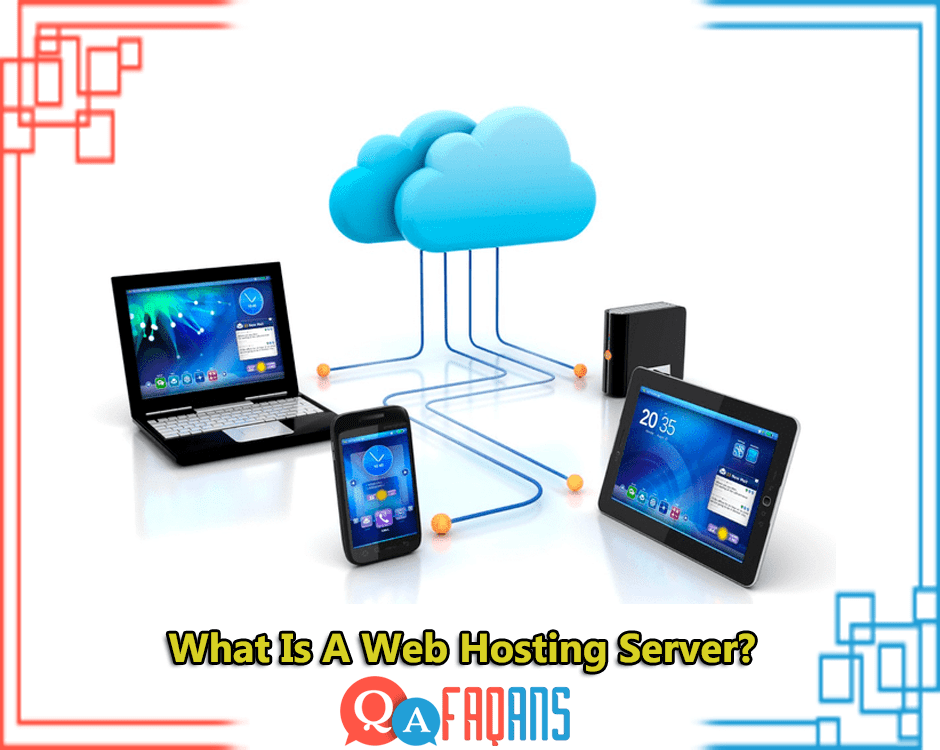 What Is A Web Hosting Server?