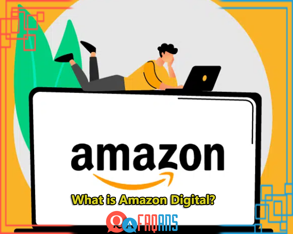 What is Amazon Digital?