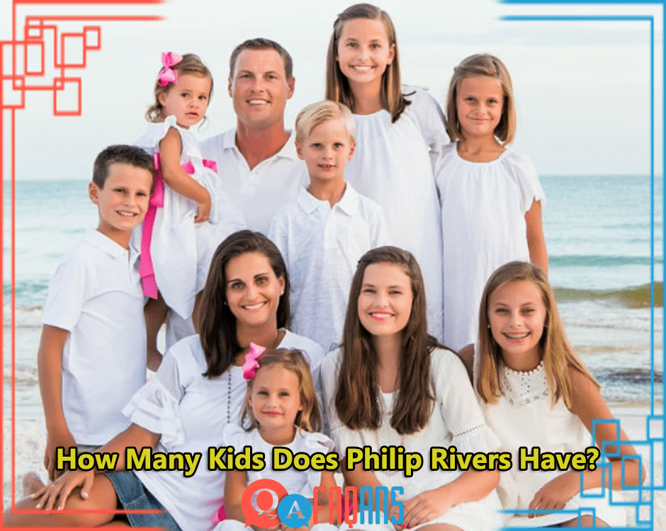 How Many Kids Does Philip Rivers Have?
