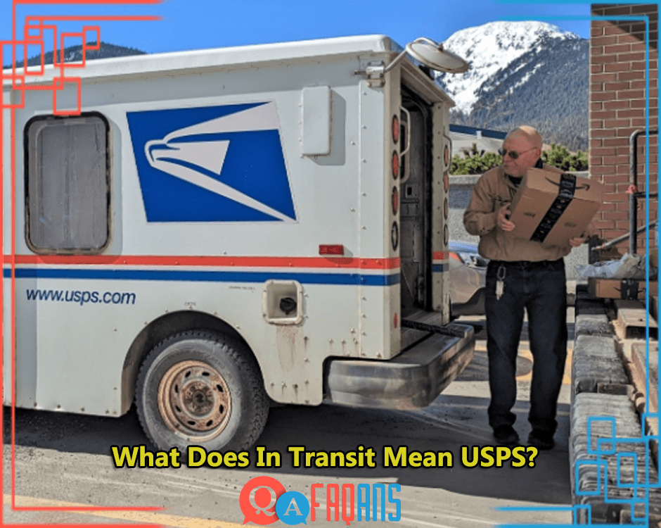 What Does In Transit Mean USPS?